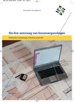 On-line aanvraag van bouwvergunningen: Nederlandse ontwikkelingen in Europees perspectief