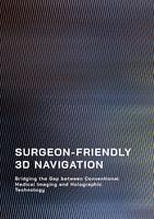 Surgeon-friendly 3D Navigation 