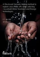 A Structured Decision Making method to explore value trade-offs when selecting Household Water Treatment and Storage technologies