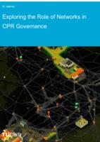 Exploring the Role of Networks in CPR Governance