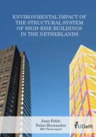 Environmental Impact of the Structural System of High-Rise Buildings in the Netherlands