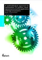 A methodological approach for optimisation of product development processes by application of design automation