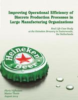 Improving Operational Efficiency of Discrete Production Processes in Large Manufacturing Organizations