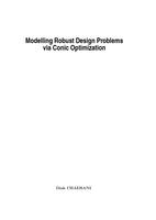 Modelling Robust Design Problems via Conic Optimization