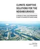 Climate adaptive solutions for the neighbourhood