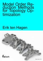 Model Order Reduction Methods for Topology Optimization