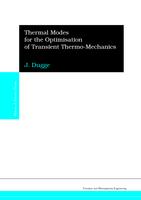 Thermal Modes for the Optimisation of Transient Thermo-Mechanics