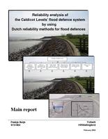 Reliability analysis of the Caldicot Levels' flood defence system by using Dutch relaibility method for flood defences