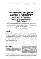 A Stakeholder Analysis of Business-to-Government Information Sharing: The Governance of a Public-Private Platform