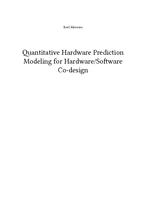 Quantitative hardware prediction modeling for hardware/software co-design
