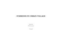 Symbiosis in Urban Village