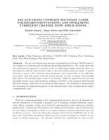 LES and URANS Unsteady Boundary Layer Strategies for Pulsating and Oscillating Turbulent Channel Flows Applications