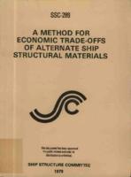 A method for economic trade-offs of alternative ship structural materials