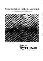 Sedimentation in the Maasmond: Non-linear statistics in Civil Engineering