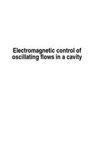 Electromagnetic control of oscillating flows in a cavity