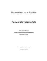 BR 2 - Historisch metselwerk: Bouwstenen richtlijn voegmortels + testprotocollen (sept. 2012)