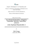 Accelerated Iterative Adaptive Gaussian Mixture Smoother (IAGS) with Optimal Bandwidth h