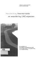 Handreiking Inventarisatie en waardering LNC-aspecten: Een methode voor beschrijving van en betekenistoekenning aan de LNC-aspecten bij de dijkversterking