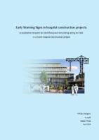 Early Warning Signs in hospital construction projects