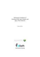 Performance Evaluation of Distributed SQL Query Engines and Query Time Predictors