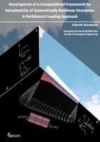 Development of a Computational Framework for Aeroelasticity of Geometrically Nonlinear Structures
