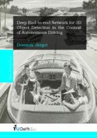 Deep End-to-end Network for 3D Object Detection in the Context of Autonomous Driving