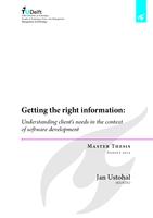 Getting the right information: Understanding client's needs in the context of software development