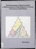 Thermodynamics of Slag Formation in Multi-component Oxide Systems in Thermal Processing of Solid Waste
