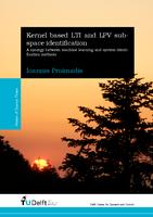 Kernel based LTI and LPV subspace identification: A synergy between machine learning and system identification methods