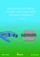 Modulating Soft Matter Friction Using Opposable Ultrasonic Vibrations