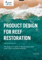 The design of a reef tile for the restoration of flat oyster reefs in the Dutch North Sea