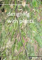 Designing with plants