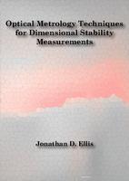 Optical metrology techniques for dimensional stability measurements