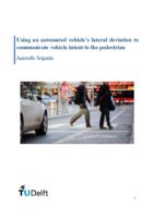 Using an automated vehicle’s lateral deviation to communicate vehicle intent to the pedestrian