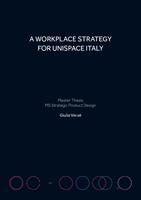 A workplace strategy for Unispace Italy