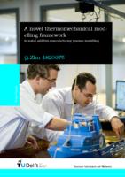 A novel thermomechanical modelling framework in metal additive manufacturing process modelling
