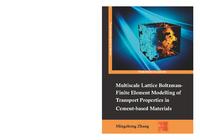 Multiscale Lattice Boltzmann-Finite Element Modelling of Transport Properties in Cement-based Materials
