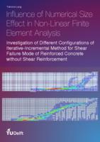 Influence of Numerical Size Effect in Non-Linear Finite Element Analysis
