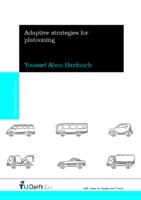 Adaptive strategies for platooning