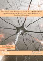 Functional Characterization of Human iPSC-Derived Neural Networks using MEA Systems for in vitro Modeling of Psychiatric Disorders 