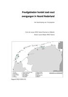 Proefgebieden herstel zoet-zout overgangen in Noord Nederland: Een beschrijving van 18 projecten