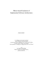Metric-based Evaluation of Implemented Software Architectures