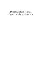 Data Driven Fault Tolerant Control: A Subspace Approach