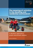 The meaning of activities in the dwelling and residential environment: A structural approach in people-environment relations