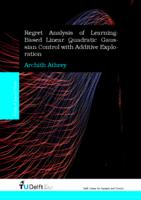 Regret Analysis of Learning-Based Linear Quadratic Gaussian Control with Additive Exploration