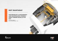 The design of a sustainable and maintenance friendly wind turbine nacelle for DOT