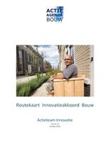 Routekaart innovatieakkoord bouw: Actieagenda bouw (versie 12, 26 mei 2014)