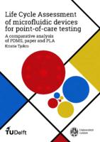 Life Cycle Assessment of microfluidic devices for point-of-care testing