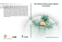 The Molen Polymorphic Media Processor