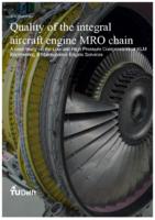 Quality of the integral aircraft engine MRO chain